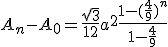 A_n-A_0=\frac{\sqrt{3}}{12^}a^2\frac{1-(\frac{4}{9})^n}{1-\frac{4}{9}}